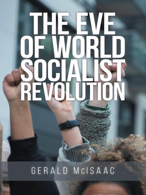 cover image of The Eve of World Socialist Revolution